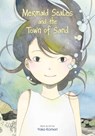 Mermaid Scales and the Town of Sand - Yoko Komori - 9781974734658