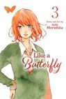 Like a Butterfly, Vol. 3 - Suu Morishita - 9781974741236