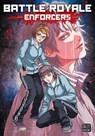 Battle Royale: Enforcers, Vol. 3 - Koushun Takami - 9781974752119