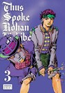 Thus Spoke Rohan Kishibe, Vol. 3 - Hirohiko Araki - 9781974765843