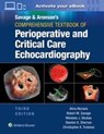 Savage & Aronson’s Comprehensive Textbook of Perioperative and Critical Care Echocardiography: Print + eBook with Multimedia - Robert M. Savage ; Nikolaos J. Skubas ; Alina Nicoara - 9781975102920