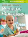 Pizzo & Poplack's Pediatric Oncology - Susan M. Blaney ; Lee J. Helman ; Peter C. Adamson - 9781975124793