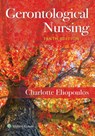 Gerontological Nursing - Charlotte Eliopoulos - 9781975161002