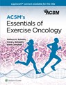 ACSM's Essentials of Exercise Oncology - American College of Sports Medicine (ACSM) ; Kathryn Schmitz ; Anna L. Schwartz ; Anna Campbell - 9781975167431