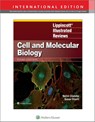 Lippincott Illustrated Reviews: Cell and Molecular Biology - Dr. Nalini Chandar ; Dr. Susan M. Viselli - 9781975180959