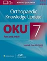 Orthopaedic Knowledge Update®: Foot and Ankle 7 Print + Ebook - Loretta B. Chou - 9781975213435