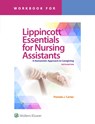 Workbook for Lippincott Essentials for Nursing Assistants - PAMELA J CARTER ; Jennifer Harrington - 9781975246198