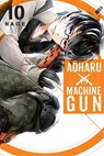 Aoharu X Machinegun, Vol. 10 - Naoe - 9781975300302