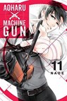 Aoharu X Machinegun, Vol. 11 - Naoe - 9781975300319