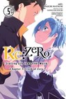 Re:ZERO -Starting Life in Another World-, Chapter 3: Truth of Zero, Vol. 5 (manga) - Tappei Nagatsuki ; Shinichirou Otsuka ; Daichi Matsuse ; Rochelle Gancio - 9781975300722