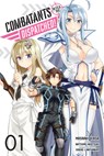 Combatants Will Be Dispatched!, Vol. 1 (manga) - Brandon Bovia ; Kakao Lanthanum ; Natsume Akatsuki ; Noboru Akimoto - 9781975306090