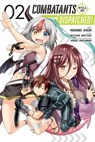 Combatants Will Be Dispatched!, Vol. 2 (manga) - Natsume Akatsuki ; Kakao Lanthanum ; Masaaki Kiasa ; Brandon Bovia - 9781975308612