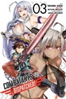 Combatants Will Be Dispatched!, Vol. 3 (manga) - Natsume Akatsuki ; Kakao Lanthanum ; Masaaki Kiasa ; Brandon Bovia - 9781975313661