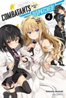 Combatants Will Be Dispatched!, Vol. 4 (light novel) - Natsume Akatsuki ; Kakao Lanthanum - 9781975313692