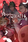 Angels of Death Episode.0, Vol. 4 - Anthony Quintessenza ; Ko Ransom ; Kudan Naduka ; Makoto Sanada - 9781975314019