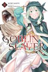 Goblin Slayer, Vol. 11 (light novel) - Kumo Kagyu ; Noboru Kannatuki - 9781975322526