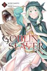 Goblin Slayer, Vol. 11 (light novel) - Kumo Kagyu ; Noboru Kannatuki - 9781975322526