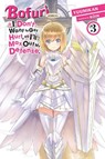 Bofuri: I Don't Want to Get Hurt, so I'll Max Out My Defense., Vol. 3 (light novel) - Andrew Cunningham ; KOIN KOIN ; Yuumikan Yuumikan - 9781975323561
