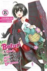 Bofuri: I Don't Want to Get Hurt, so I'll Max Out My Defense., Vol. 8 (light novel) - Andrew Cunningham ; KOIN KOIN ; Yuumikan Yuumikan - 9781975323660