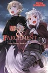 Wolf & Parchment: New Theory Spice & Wolf, Vol. 2 (light novel) - Isuna Hasekura - 9781975326203