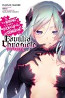 Is It Wrong to Try to Pick Up Girls in a Dungeon? Familia Chronicle, Vol. 2 (light novel) - Dale DeLucia ; Fujino Omori ; NIRITSU - 9781975327552