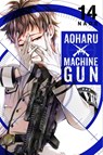Aoharu X Machinegun, Vol. 14 - Naoe Naoe - 9781975328740
