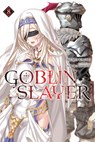 Goblin Slayer, Vol. 8 (light novel) - Kumo Kagyu ; Noboru Kannatuki - 9781975331788