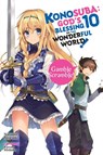 Konosuba: God's Blessing on This Wonderful World!, Vol. 10 (light novel) - Kevin Steinbach ; Kurone Mishima ; Natsume Akatsuki - 9781975332341