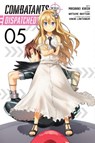 Combatants Will Be Dispatched!, Vol. 5 (manga) - Brandon Bovia ; Kakao Lanthanum ; Masaaki Kiasa ; Natsume Akatsuki - 9781975336271