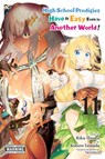 High School Prodigies Have It Easy Even in Another World!, Vol. 11 (manga) - Brandon Bovia ; Caleb Cook ; Kotaro Yamada ; Riku Misora - 9781975336370