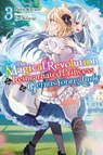 The Magical Revolution of the Reincarnated Princess and the Genius Young Lady, Vol. 3 (novel) - Haydn Trowell ; Piero Karasu ; Yuri Kisaragi - 9781975337841
