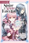 Sugar Apple Fairy Tale, Chapter 1 (manga serial) - YozoranoUdon ; Miri Mikawa ; Aki ; Chiho Christie - 9781975344757
