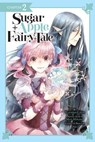Sugar Apple Fairy Tale, Chapter 2 (manga serial) - YozoranoUdon ; Miri Mikawa ; Aki ; Chiho Christie - 9781975344764