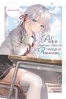 Alya Sometimes Hides Her Feelings in Russian, Vol. 1 - Matthew Rutsohn ; Momoco Momoco ; Sunsunsun - 9781975347840