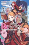 Re:ZERO -Starting Life in Another World- Ex, Vol. 5 (light novel) - Kevin Steinbach ; Shinichirou Otsuka ; Tappei Nagatsuki - 9781975348540