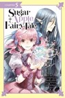 Sugar Apple Fairy Tale, Chapter 5 (manga serial) - YozoranoUdon ; Miri Mikawa ; Aki ; Chiho Christie - 9781975349110