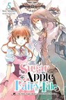 Sugar Apple Fairy Tale, Vol. 5 (light novel) - Aki Aki ; Miri Mikawa ; Nicole Wilder - 9781975351038
