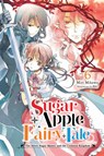 Sugar Apple Fairy Tale, Vol. 6 (light novel) - Aki Aki ; Miri Mikawa ; Nicole Wilder - 9781975351052