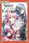 Sugar Apple Fairy Tale, Chapter 6 (manga serial) - YozoranoUdon ; Miri Mikawa ; Aki ; Chiho Christie - 9781975351250