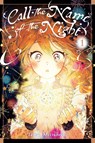 Call the Name of the Night, Vol. 1 - Amanda Haley ; Lys Blakeslee ; Tama Mitsuboshi - 9781975352004