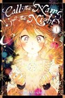 Call the Name of the Night, Vol. 1 - Tama Mitsuboshi ; Lys Blakeslee - 9781975352011