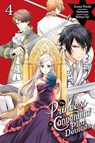 The Princess of Convenient Plot Devices, Vol. 4 (manga) - Kazusa Yoneda ; Mamecyoro Mamecyoro ; Mitsuya Fuji ; Sarah Moon - 9781975362775