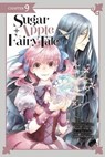 Sugar Apple Fairy Tale, Chapter 9 (manga serial) - YozoranoUdon ; Miri Mikawa ; Aki ; Chiho Christie - 9781975364281