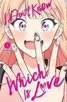 I Don't Know Which Is Love, Vol. 1 - Elena Pizarro Lanzas ; Leighann Harvey ; Tamamushi Oku - 9781975369859