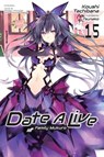 Date a Live, Vol. 15 (Light Novel) - Koushi Tachibana - 9781975372415
