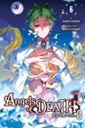 Angels of Death Episode.0, Vol. 6 - Anthony Quintessenza ; Ko Ransom ; Kudan Naduka ; Makoto Sanada - 9781975373153