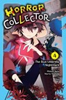 Horror Collector, Vol. 4 - Midori Sato ; Norio Tsuruta ; Yon Yon - 9781975378288