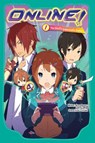 Online!, Vol. 1 - John Neal ; Midori Amagaeru ; Shinichirou Otsuka - 9781975378622