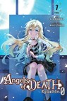 Angels of Death Episode.0, Vol. 7 - Anthony Quintessenza ; Ko Ransom ; Kudan Naduka ; Makoto Sanada - 9781975380595