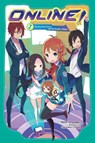 Online!, Vol. 2 - John Neal ; Midori Amagaeru ; Shinichirou Otsuka - 9781975388959